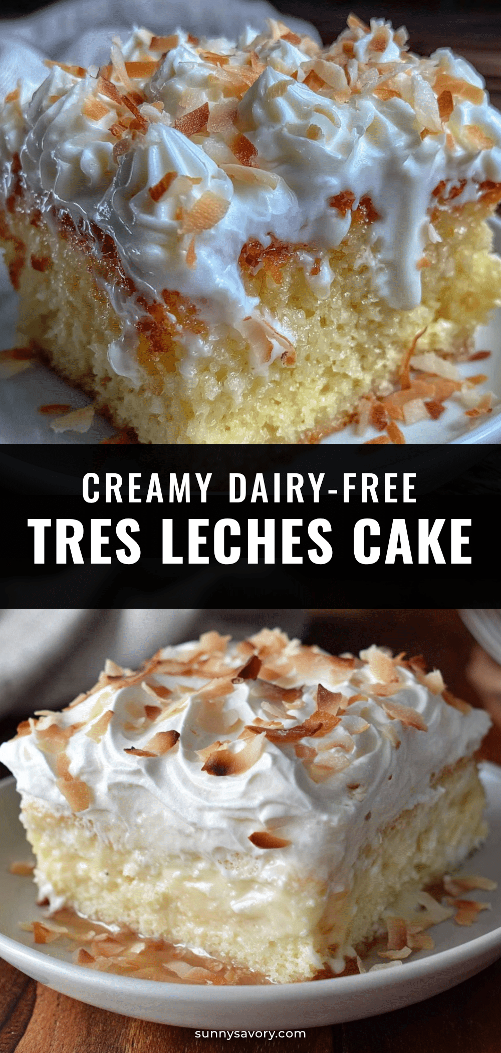 creamy dairy-free tres leches cake recipe
