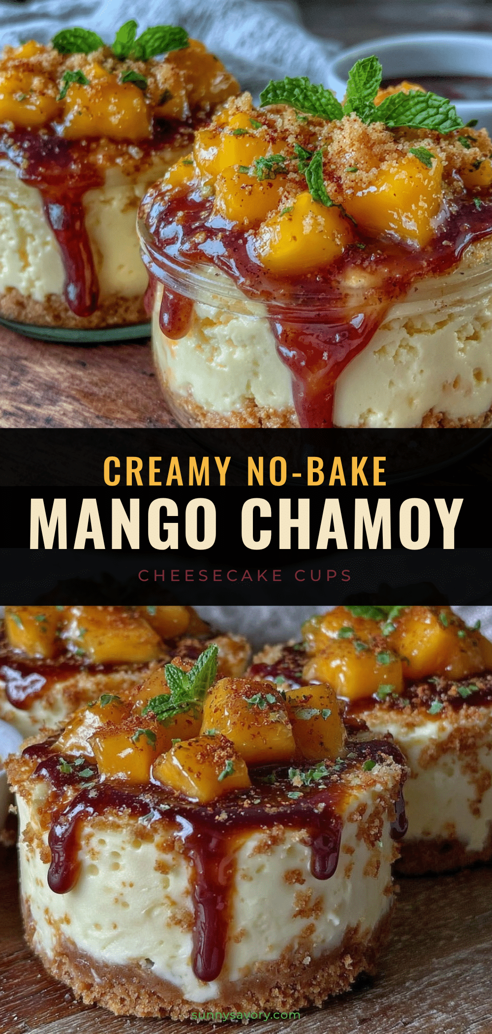 no bake mango chamoy cheesecake cups recipe