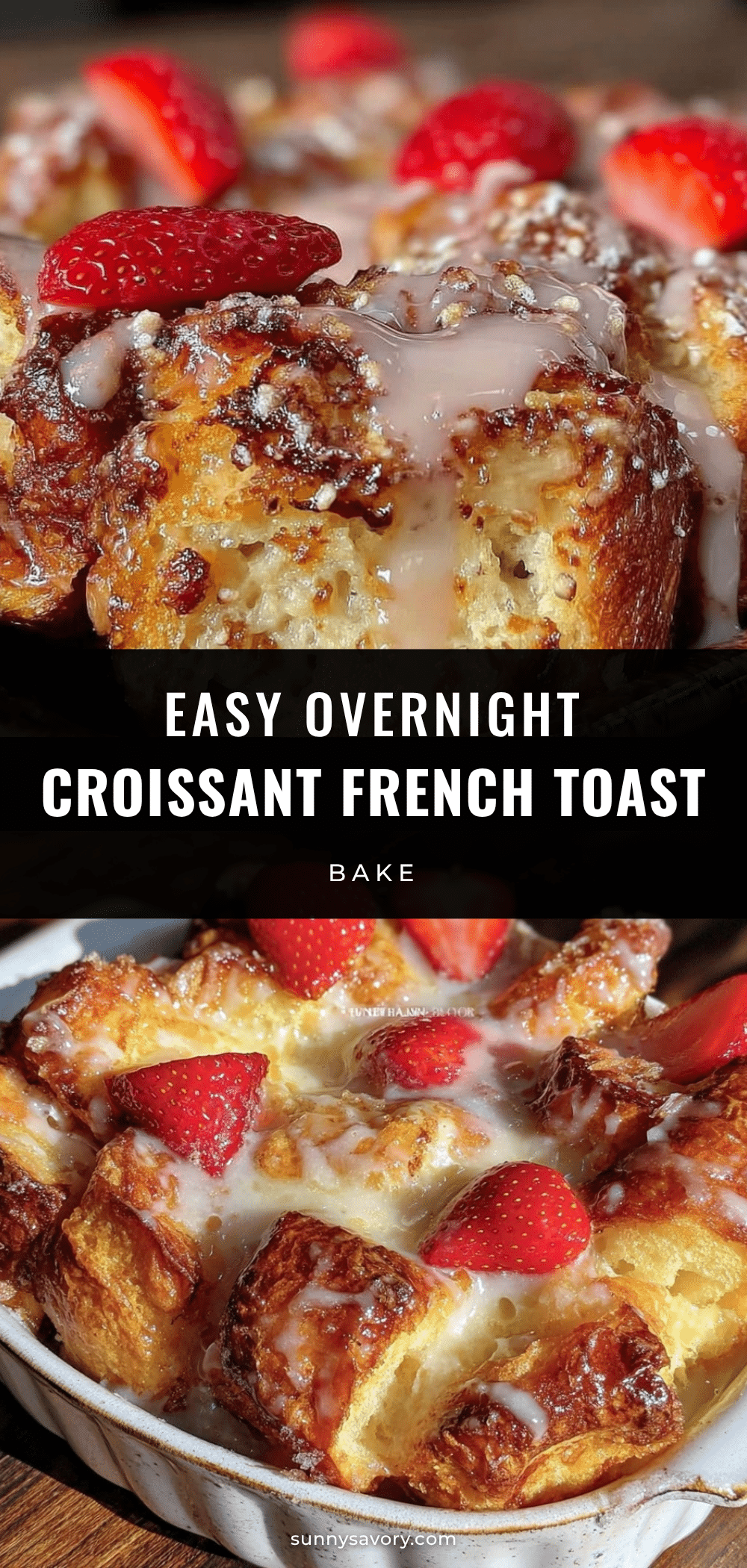 overnight croissant french toast bake recipe