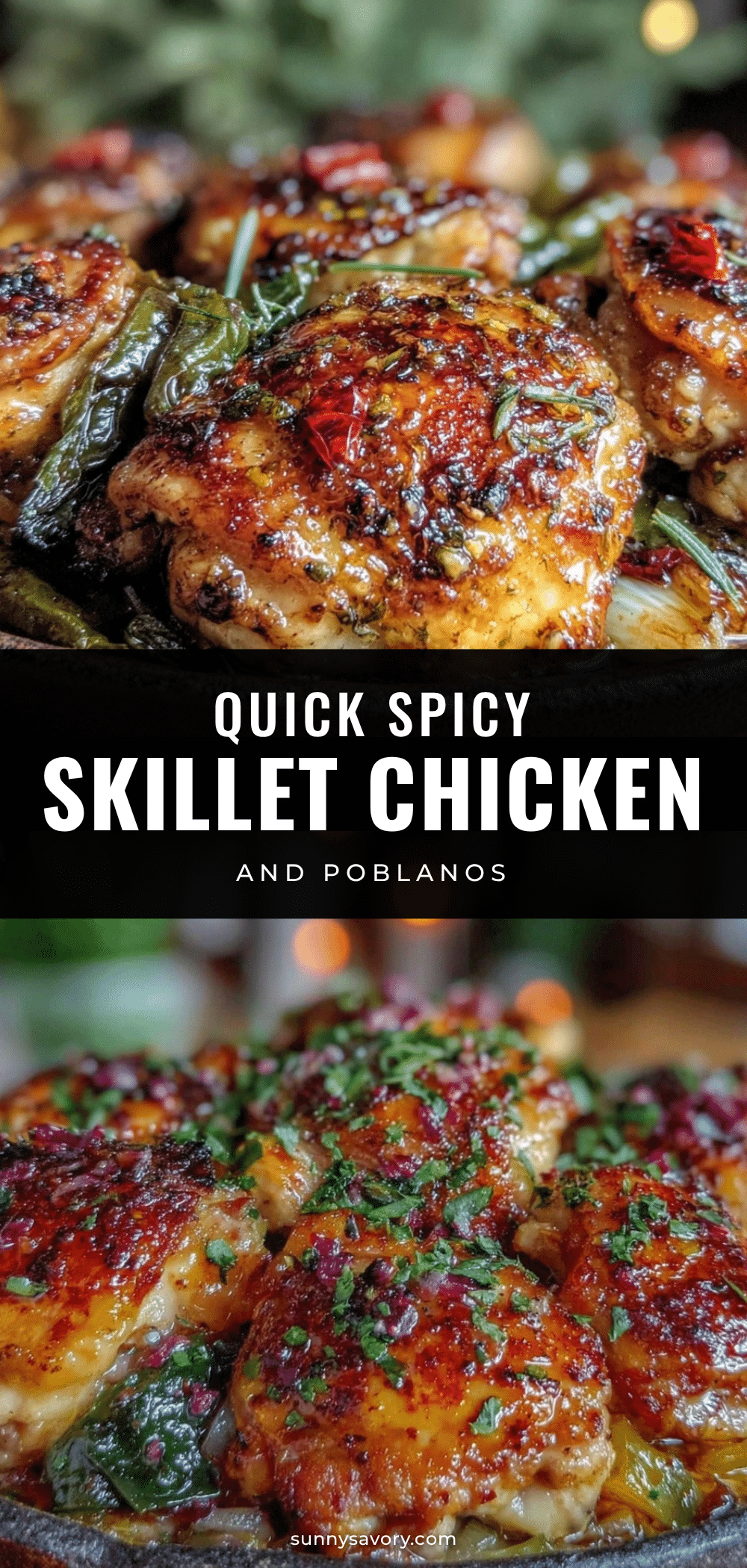 quick skillet chicken and poblano peppers recipe