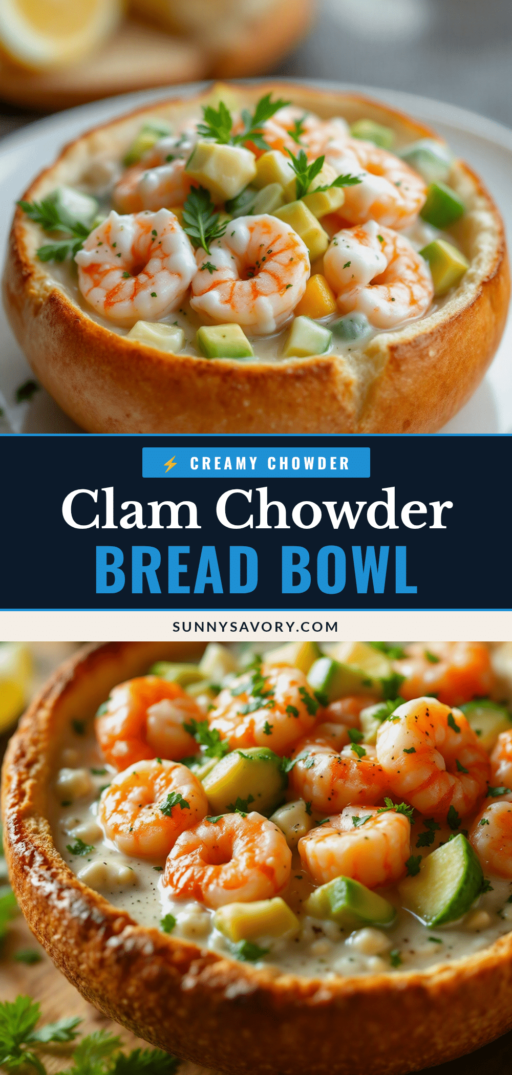 creamy clam chowder in a sourdough bread bowl recipe