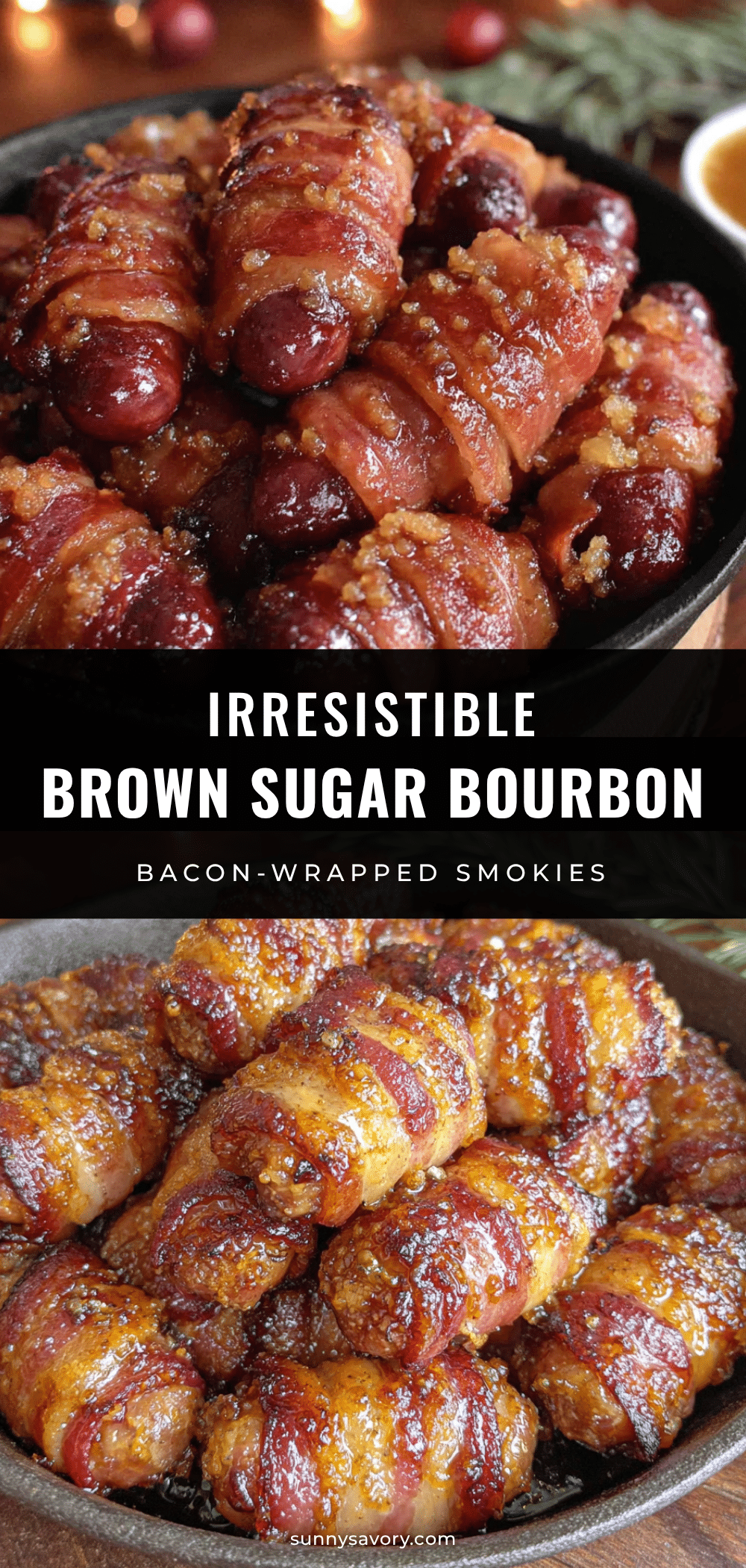 brown sugar bourbon bacon-wrapped smokies recipe