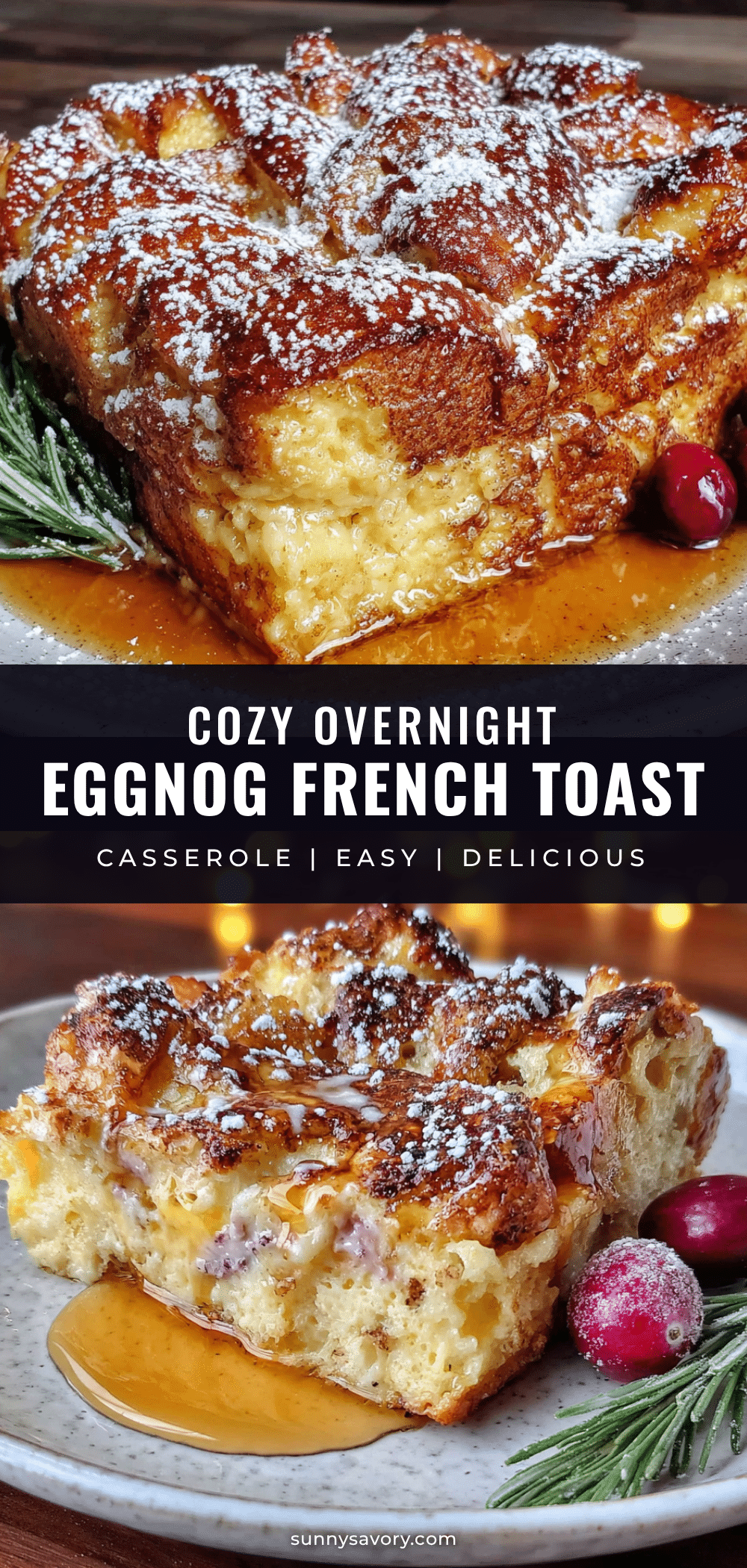 eggnog French toast casserole recipe