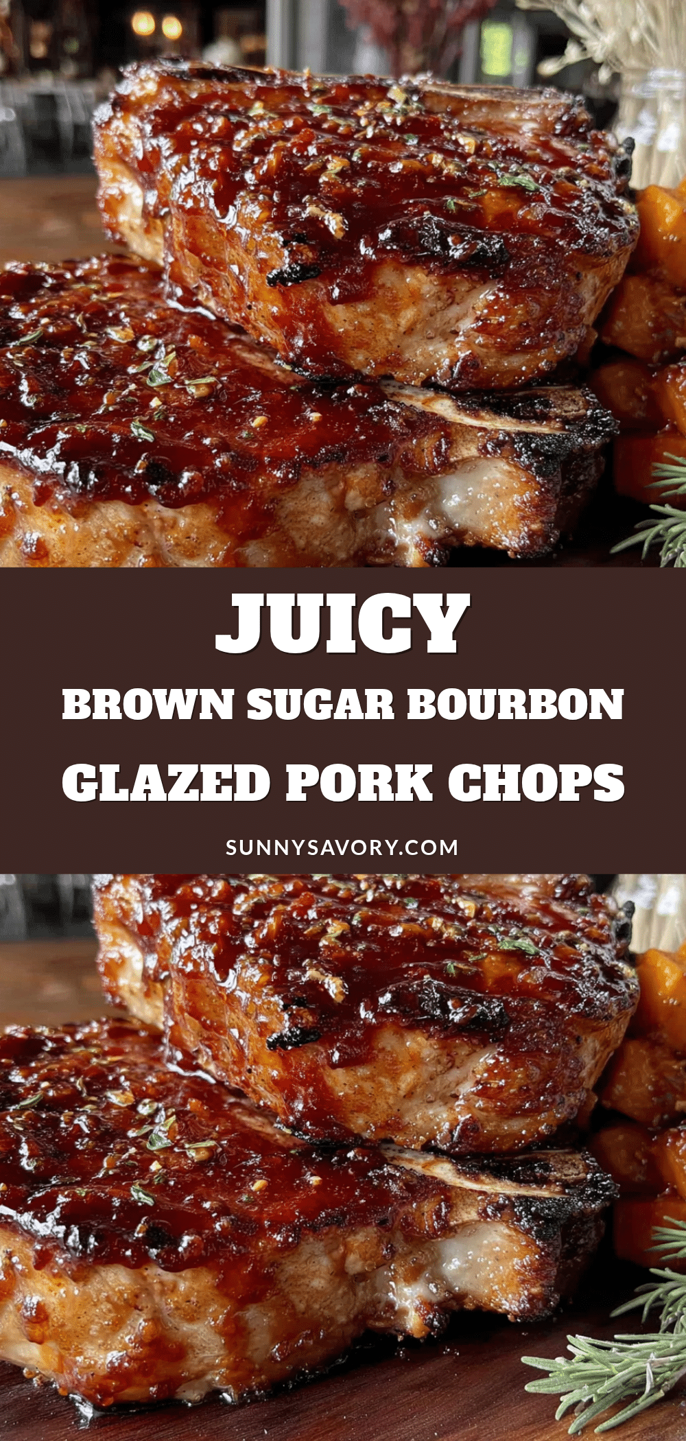 juicy brown sugar bourbon glazed pork chops recipe