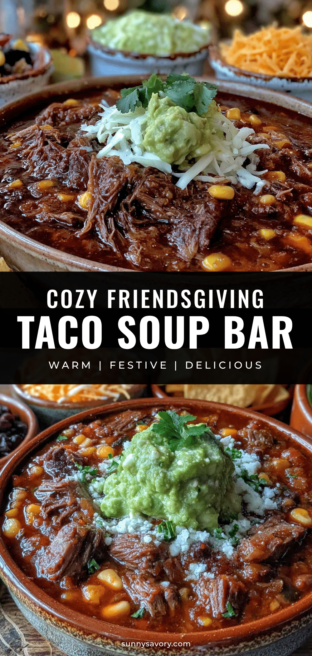 Friendsgiving Taco Soup Bar recipe