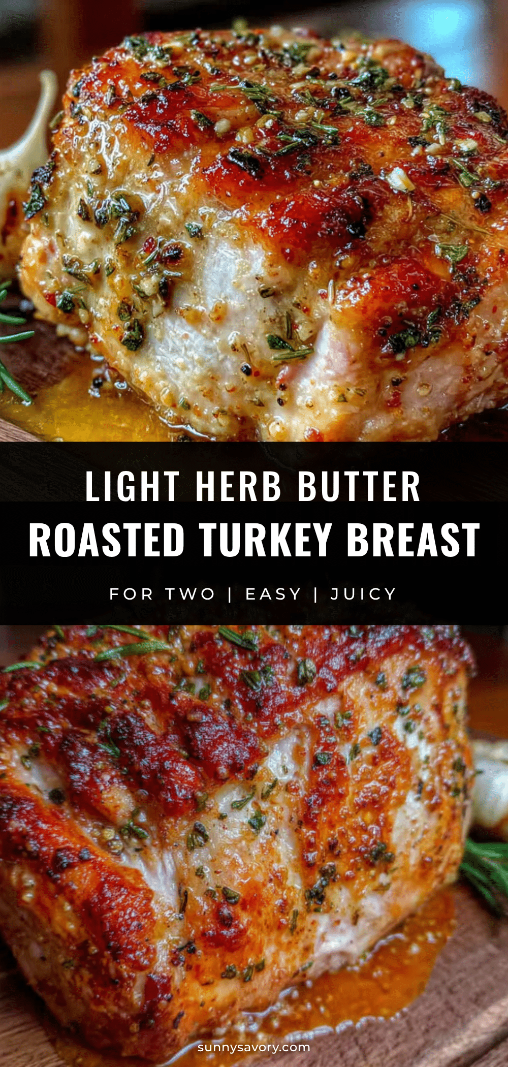 Light Herb Butter Roasted Turkey Breast for Two recipe